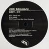 12-дюймовая пластинка JOHN DAHLBCK Birth EP JCK001 Jackmoves 2005 UK Dance Electronica Б/у