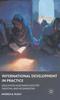 Книга International Development In Practice : Education Assistance In Egypt, Pakistan, and Afghanistan