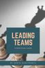 Книга Leading Teams : A Practical Guide : 3