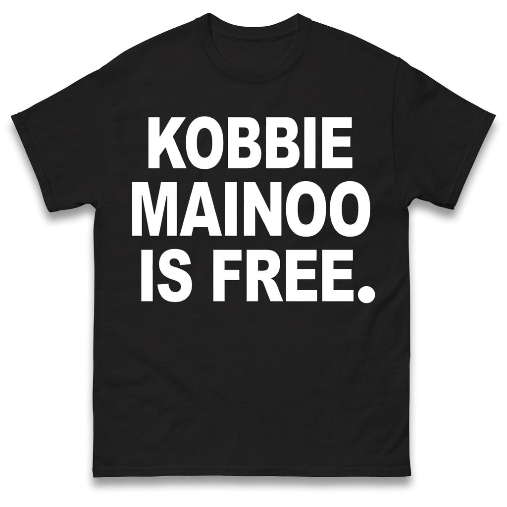 Kobbie Mainoo is Free T Shirt Tshirt Mens Womens Unisex Tops Tees