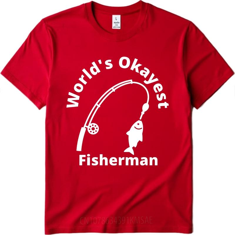 Cotton Summer For Her Tshirt Worlds Okayest Fisherman With Fishing Rod And Fish Short Sleeve New Arrived ONeck Tees