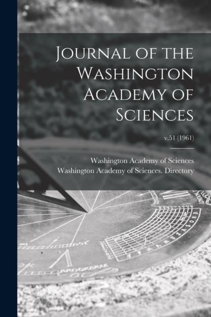 The Journal of the Washington Academy of Sciences; V.51 (1961) Book