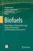 Книга Biofuels : Global Impact On Renewable Energy, Production Agriculture, and Technological Advancements