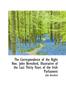 Книга The Correspondence of the Right Hon. John Beresford, Illustrative of the Last Thirty Years of the IR