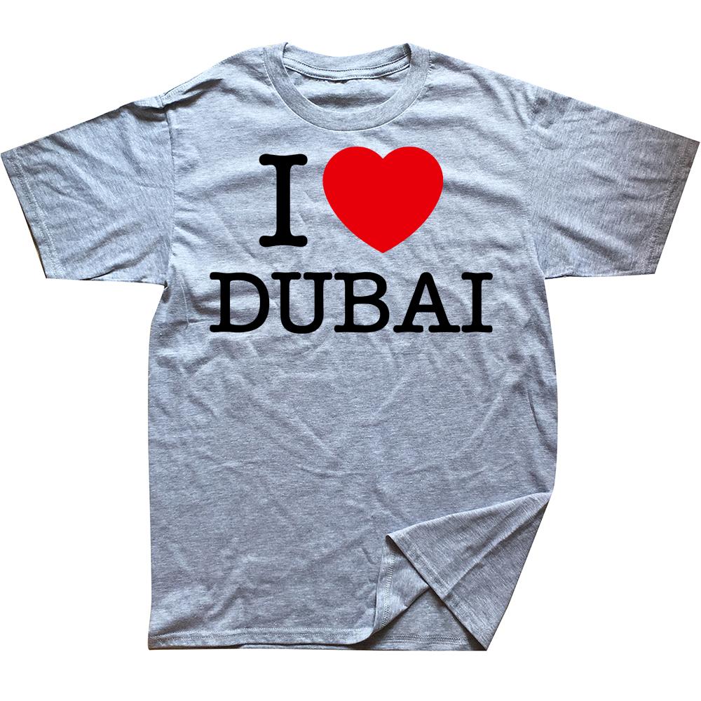 Смешные футболки I Love Dubai Летний стиль Графические Хлопок Уличная одежда Короткий рукав Подарки на день рождения Футболка Мужская одежда