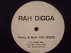 12-дюймовая пластинка RAH DIGGA - Party & Bullshit 2003 J1PV554991 J Records 2003 США Рэп и хип-хоп/R&B Б/У