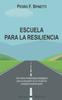 Книга Escuela Para La RESILIENCIA