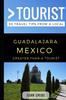 Книга Greater Than a Tourist - Guadalajara Mexico : 50 Travel Tips from a Local