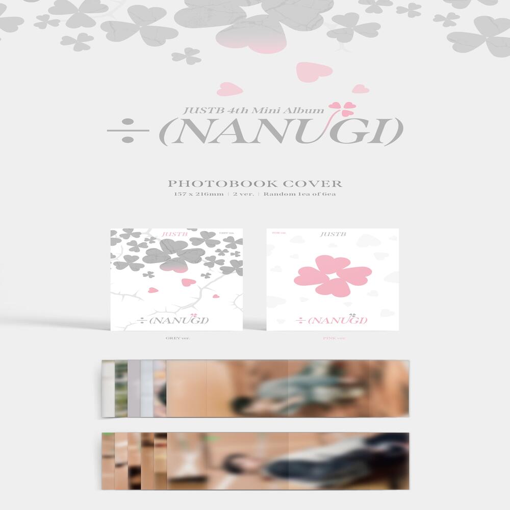Just B <÷ (NANUGI)> Grey Ver. / Pink Ver.