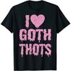 Я люблю готических THOTS Унисекс Футболка Мужчины Женщины для Сына Дочери папы мамы