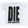 Футболка с надписью Die For Success Крупные смелые буквы Унисекс Уличная одежда Мотивационный слоган Принт Повседневная Модная С коротким рукавом Хип-хоп Топы