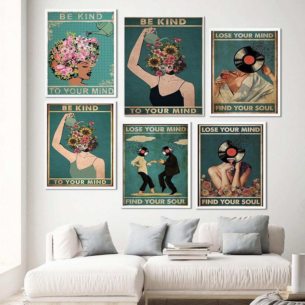 Canvas Painting Mental Be Kind Lose Your Mind Find Your Soul Poster Print Disk Drinking Woman Vintage Poster Wall Art Home Decor