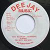 7-дюймовая пластинка DELROY WILSON  You Keep On Running  Call On Me NONE Dee Jay Music Ямайка Регги Ска Даб Б/у