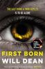 Книга First Born : Fast-paced and Full of Twists and Turns, This Is Edge-of-your-seat Reading