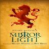 The Mirror and the Light by Ben Miles Paperback Book 9780008519506