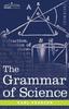 The The Grammar of Science Book