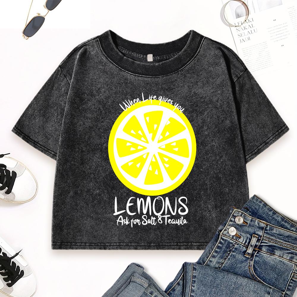 When Life Gives You Lemons Ask For Salty Tequila Woman Washed T-Shirt Slim Clothes O-Neck Crop T Shirt Soft Cotton Top