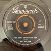 7inch Record RICKY NELSON (2) - The Very Thought Of You 05908 Brunswick 1964 UK Pop Used