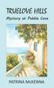 Книга Truelove Hills - Mystery At Pebble Cove
