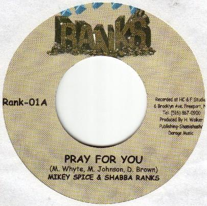 7inch Record MIKEY SPICE SHABBA RANKS Pray For You RANK01 Ranks US Reggae Ska Dub Used