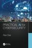 Книга Practical AI for Cybersecurity