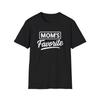 Mom's Favorite T-Shirt | Funny Mom Quote Tee, Mother's Day Shirt