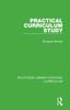 Книга Practical Curriculum Study