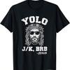 YOLO JK BRB Забавная футболка с графическим принтом 'Воскрешение Иисуса' Унисекс Футболка с коротким рукавом Code Geass