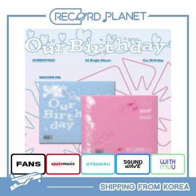[Предзаказ] OURBIRTHDAY - 1-й сингл-альбом [Our Birthday] ФОТОКНИГА ВЕР. [POB]