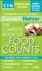 The The Complete Book of Food Counts, 9th Edition : The Book That Counts It All Book