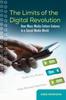 Книга The Limits of the Digital Revolution : How Mass Media Culture Endures In a Social Media World