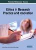 The Ethics In Research Practice and Innovation Book