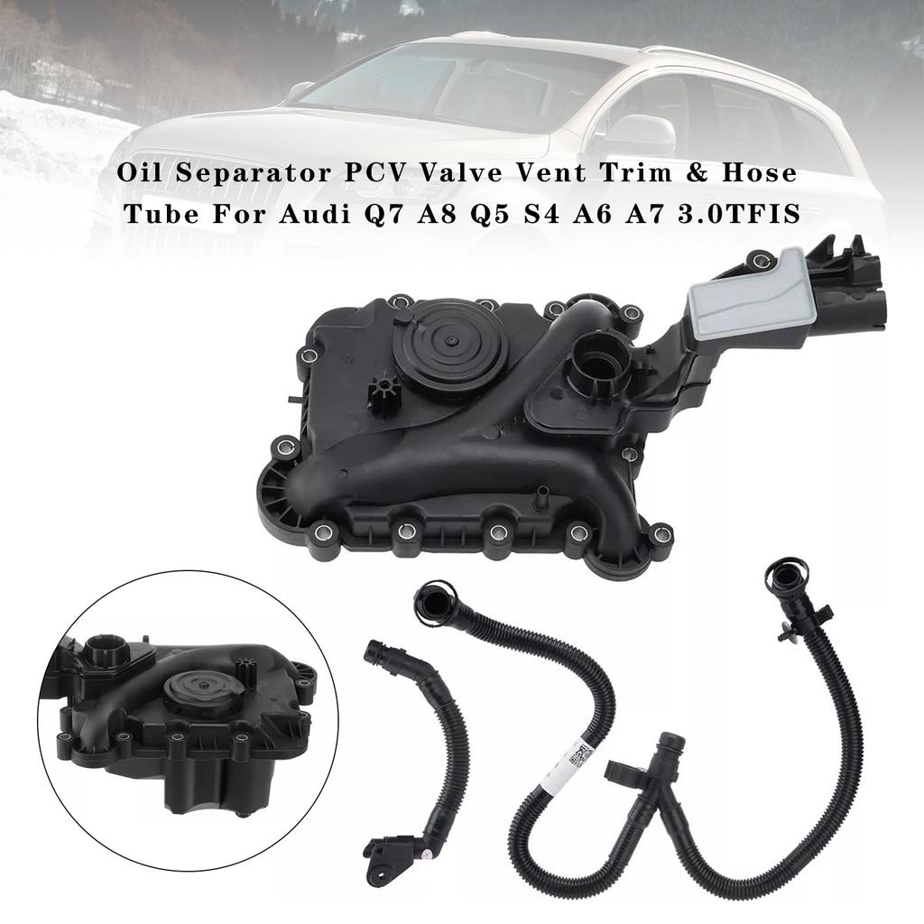 Oil Separator PCV Valve Vent Trim & Hose Tube For Q7 A8 Q5 S4 A6 A7 3.0TFIS