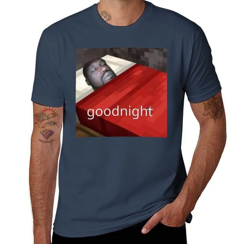 Goodnight Tshirt Antifade Casual Tee Shirt