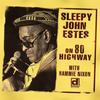 CD SLEEPY JOHN ESTES - On Eighty Highway: Unreleased Sessi PCD93195 Japan ObiBlues Used