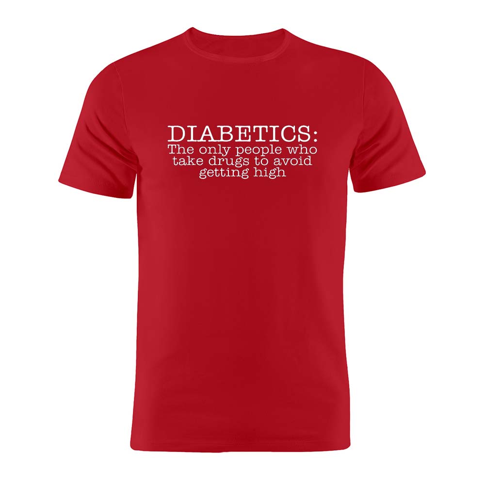 Pure Cotton Unisex T Shirt Diabetic Diabetes Humor Joke Funny Gift Artwork Tee
