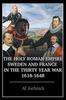 Книга The Holy Roman Empire, Sweden, and France In the Thirty Year War, 1618-1648
