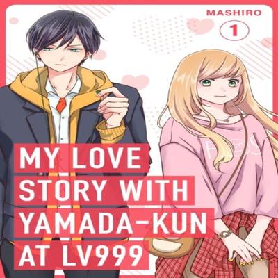 Моя история любви с Ямадакуном на уровне 999 Том. 1 от Масиро Мягкая обложка Книга 9781911720003