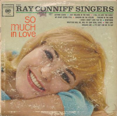 LP-пластинка РЭЙ КОННИФФ И ПЕВЦЫ - Так сильно влюблен CL1720 Columbia 1962 США Поп Б/У