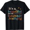 Это прекрасный день для изучения языков E Премиум Футболка Хлопок Camisas Уличная одежда Унисекс Футболка