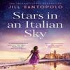 Stars In an Italian Sky by Jill Santopolo Paperback Book 9781399718974