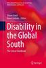 The Disability In the Global South : The Critical Handbook Book