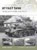 Книга BT Fast Tank : The Red Army???s Cavalry Tank 1931???45