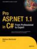 The Pro ASP.NET 1.1 In C# : From Professional To Expert Book