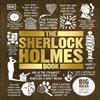 The Sherlock Holmes Book by DK Hardback Book 9780241205914