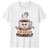 Футболка Espresso Yourself Любителю Кофе Кофейный День Рождения Подарок Для Него И Для Нее