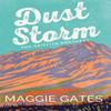 Dust Storm by Maggie Gates Paperback Book 9781399749701