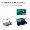 1 X 20Pin TPM 2.0 Module For SuperMicro AOM-TPM-9665H TCG 2.0 Technology
