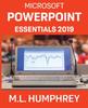 The PowerPoint Essentials 2019 Book