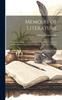 Книга Memoirs of Literature: Containing a Large Account of Many Valuable Books, Letters and Dissertations Upon Several Subjects, ... In Eight Volumes.